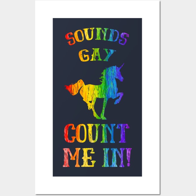 Sounds Gay Unicorn LGBT Pride Wall Art by pa2rok